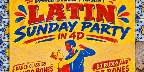 Latin Sunday - Party in 4-D