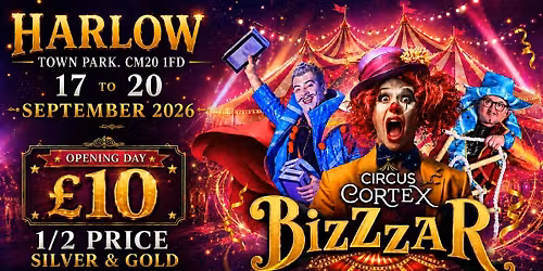 Circus Cortex at Harlow, Essex | 17-20 September 2026