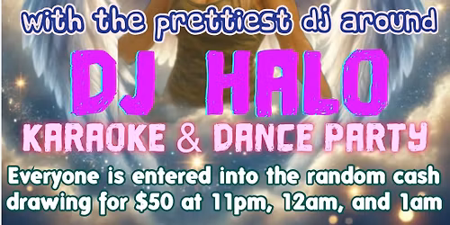 Ladies Night w\/ DJ Halo