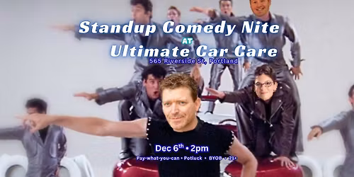 Standup Comedy Nite @ Ultimate Care Care 
