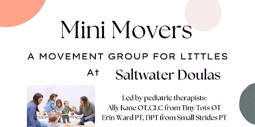 Mini Movers: A Movement Group For Littles 