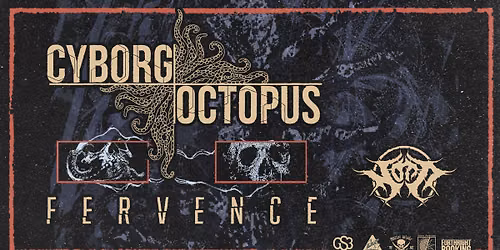 Cyborg Octopus\/Fervence\/Nott @Humdinger SLO
