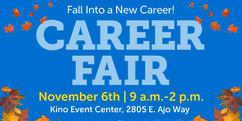 Pima County Career Fair @ Kino Event Center