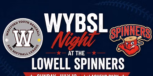 WYBSL Night at the Lowell Spinners