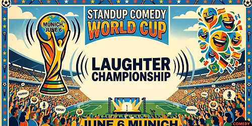 Standup Comedy World Cup - English Standup Special in Munich