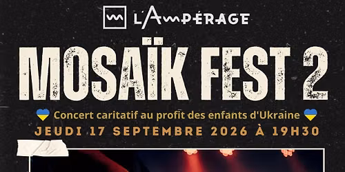 Mosa\u00efk Fest \u2013 Deuxi\u00e8me \u00e9dition \ud83c\udf89