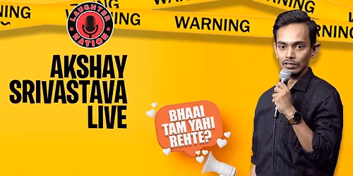 Akshay Srivastava Live - Standup comedy show