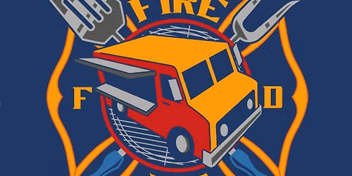 Fire Up! Food Truck Festival 2026