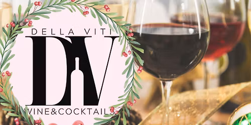 DV Cellar Club - Holiday Wine Tasting 12.8.25  6pm