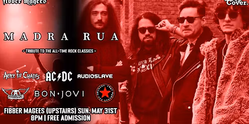 Madra Rua (Tribute to All-Time Rock Classics) - Free Admission!