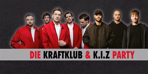 Kraftklub & K.I.Z - Party \u2022 Sa, 14.11.26 \u2022 Dortmund (Fr\u00fchparty ab 20 Uhr)