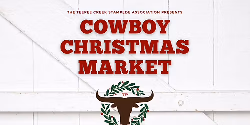 Teepee Creek Cowboy Christmas Market