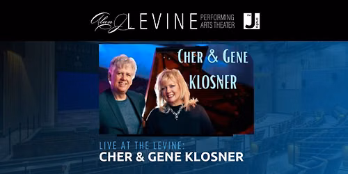 Live at the Levine: Cher & Gene Klosner | Siblings, Songs, and Their Stories