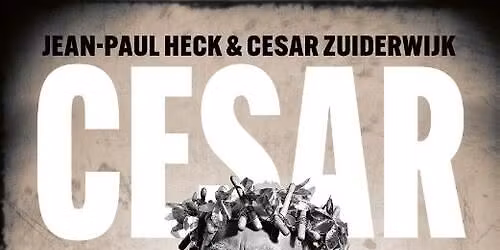 Cesar Zuiderwijk over Cesar
