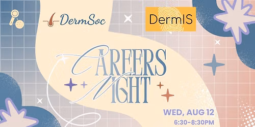 Careers in Dermatology Night