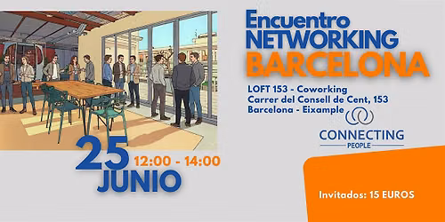 NETWORKING BARCELONA PRESENCIAL - Connecting People JUNIO