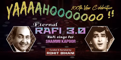 Eternal RAFI 3.0 - Rafi Sings for SHAMMI KAPOOR