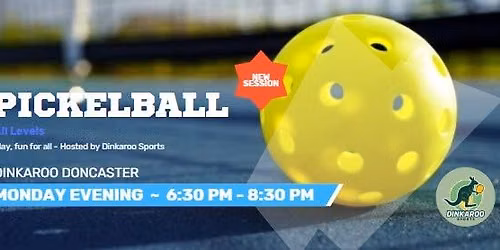 ALL LEVELS Monday Evening 6:30 to 8:30 PM | Hosted by DINKAROO SPORTS