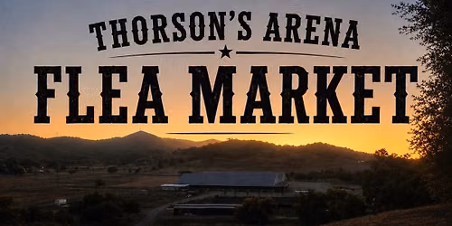 Thorson\u2019s Arena Flea Market 