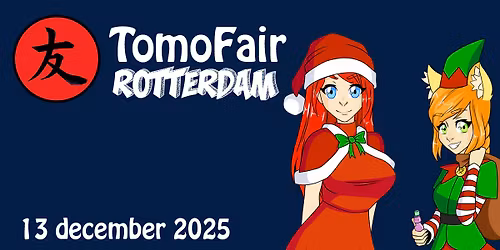 TomoFair Rotterdam XMAS Edition 2025