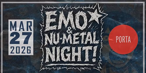 EMO & NU-METAL NIGHT @ PORTA JERSEY CITY