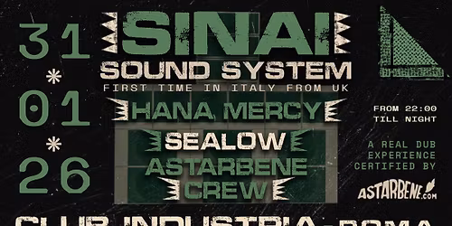 SINAI SOUND SYSTEM - 31 GENNAIO @ Club Industria  