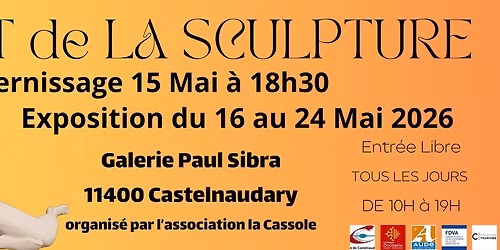 Salon de la sculpture Galerie Paul Sibra 11300 Castelnaudary