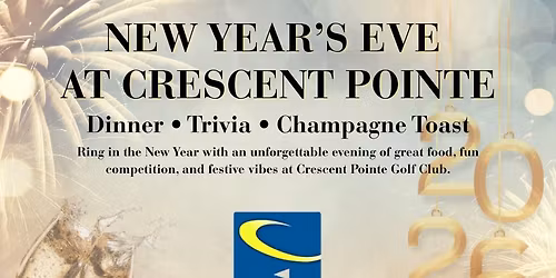 New Year\u2019s Eve: Dinner, Trivia & Champagne at Crescent Pointe