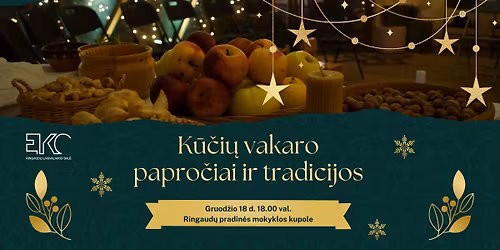\u2728K\u016a\u010cI\u0172 VAKARO PAPRO\u010cIAI IR TRADICIJOS\u2728