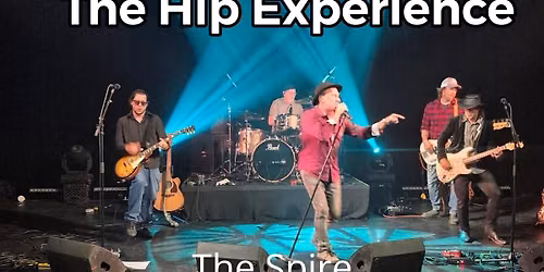 Live in Kingston The Hip Experience 