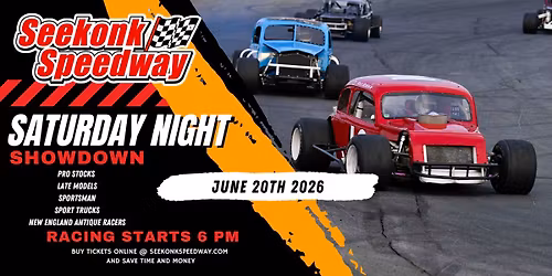 Seekonk Speedway Saturday Night Showdown - Schools out for Summer!