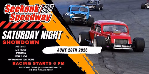 Seekonk Speedway Saturday Night Showdown - Schools out for Summer!