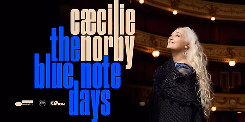 Udsolgt! - C\u00e6cilie Norby - The Blue Note Days - Dexter, Odense