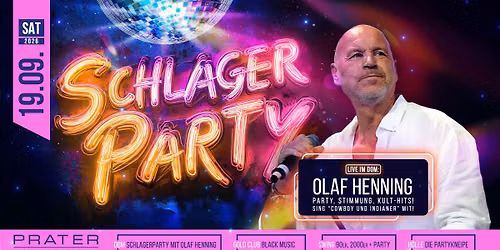  SCHLAGERPARTY mit OLAF HENNING at PRATER BOCHUM [19\/09\/2026]