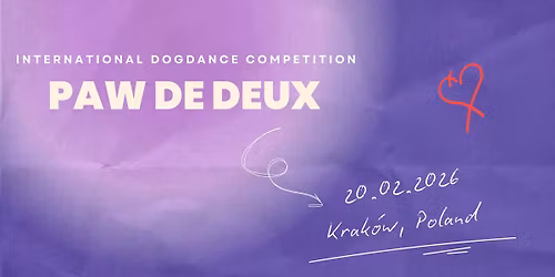 PAW DE DEUX Dogdance Competition 2026