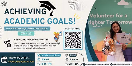 Achieving Academic Goals - Youth Workshop (Grades 11 - 12)