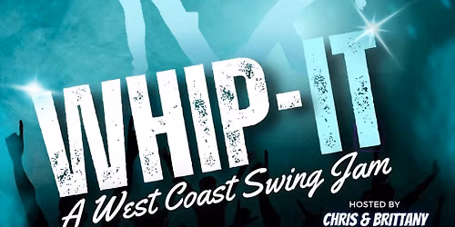 Whip It! A West Coast Swing Jam