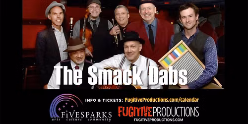 The Smack Dabs @ Fivesparks
