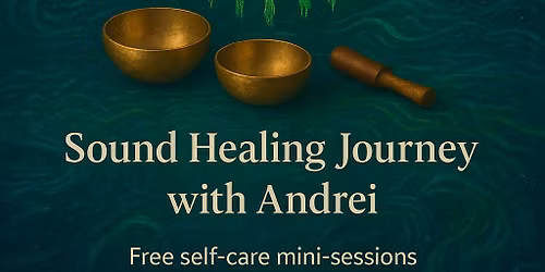 Sound Healing with Andrei