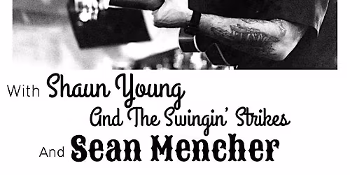 King Sickabilly with Shaun Young and Sean Mencher!