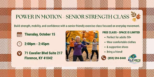 Power in Motion: Senior Strength Class