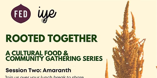 Rooted Together: Amaranth