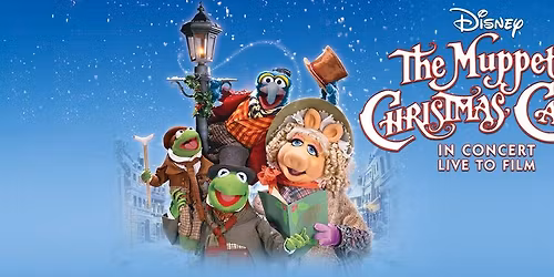 Disney's The Muppet Christmas Carol in Concert - Film with Live Orchestra at Symphony Hall Birmingham UK