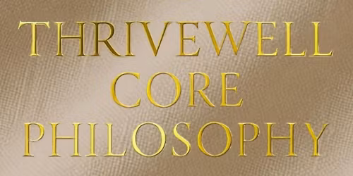 Thrivewell Core Philosophy: Book Reading & Signing