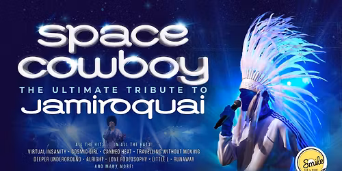 Space Cowboy\u2013The ultimate tribute to Jamiroquai