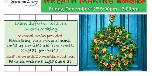 \u2728 Wreath Making Workshop at CSL San Jos\u00e9! \u2728