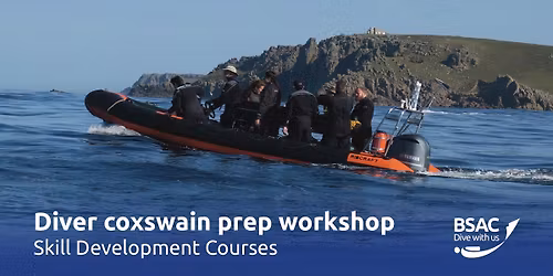 BSAC Diver Coxswain Preparation Workshop 