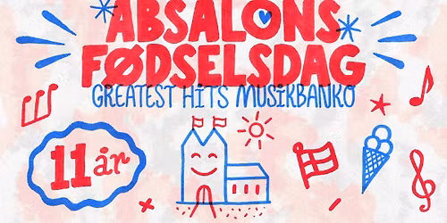 ABSALONS F\u00d8DSELSDAG: GREATEST HITS MUSIKBANKO