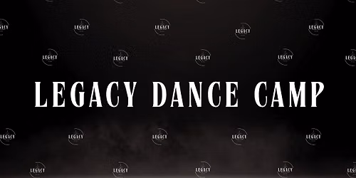 Legacy Dance Camp