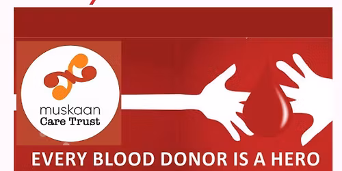 Quote Team RED - Muskaan Care at any NZ Blood Donation Center  DONATE BLOOD SAVE 3 LIVES